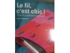 LE FIL C' EST CHIC