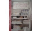 UNE MAISON DE CHARME