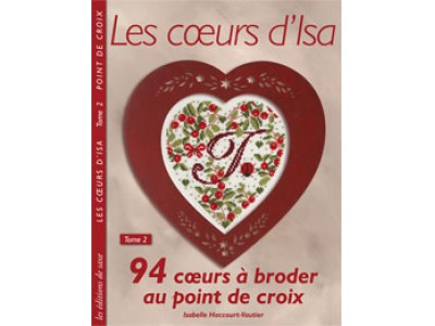 Les coeurs d'Isa Tome 2- Isabelle Haccourt Vautier