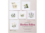 HERBES FOLLES - Gerda Bengtsson