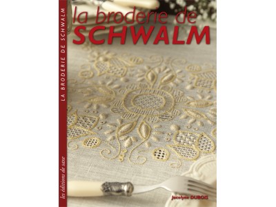 LA BRODERIE DE SCHWALM