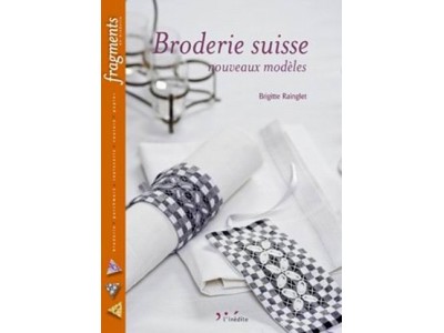 BRODERIE SUISSE NOUVEAUX MODELS