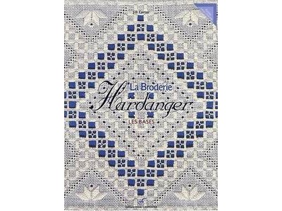 LA BRODERIE HARDANGER LES BASES non disponibile