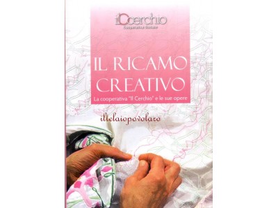 IL RICAMO CREATIVO in offerta