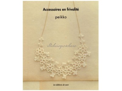 ACCESSOIRES EN FRIVOLITE'