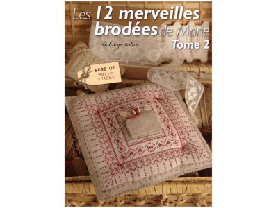 LES 12 MERVEILLES BRODEES