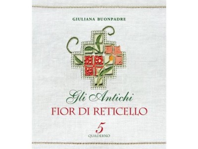 gli antichi  fior di reticello - 5 NON DISPONIBILE