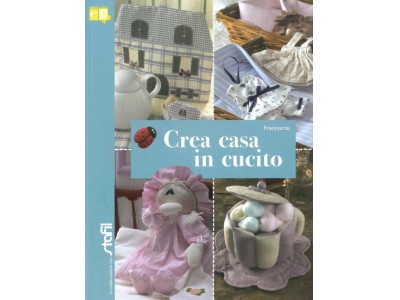 Crea casa in cucito