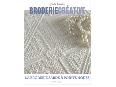 Broderie Creative - La broderie Sarde à Points Nouès