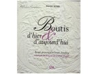 Boutis d ' hier & d'aujourd'hui